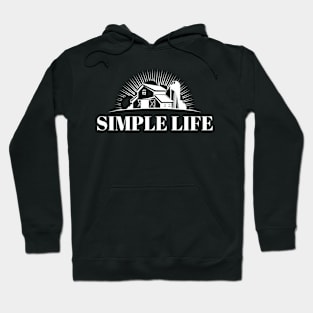 Simple Life Hoodie